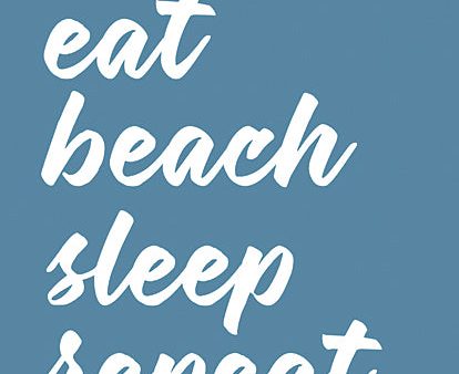 LET567 - Eat Beach Sleep Repeat - 12x16 Discount